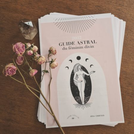 Guide astral du féminin divin 2022